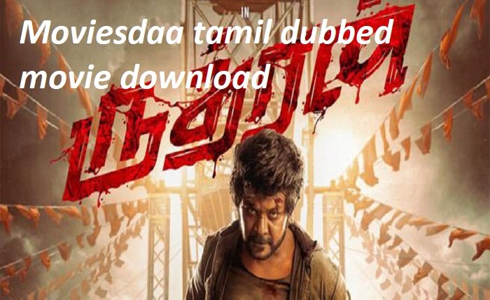 moviesdaa tamil dubbed movie download